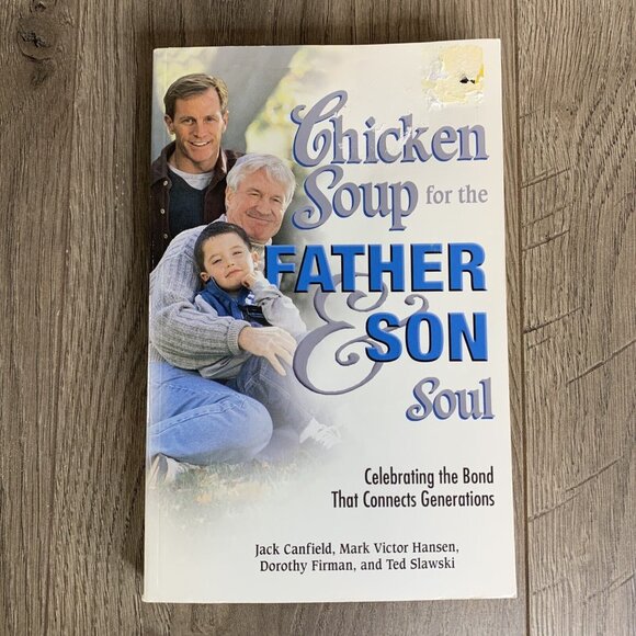 Chicken Soup for the Golden Soul & Father Son Soul by Jack Canfield Lot of 2 PB - Picture 4 of 10
